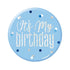Glitz Blue Birthday Badge 7.6cm (3") - It's My Birthday - Party Owls