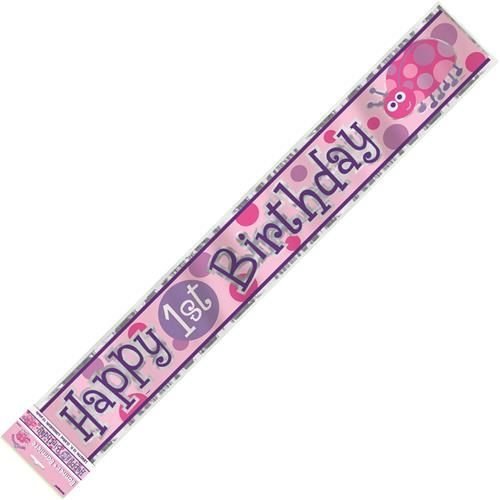Happy 1st Birthday Banner 3.6m Pink Ladybug 40408 - Party Owls